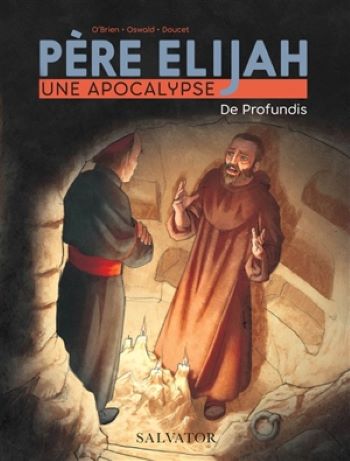 père Elijah une Apocalyse Tome 2
