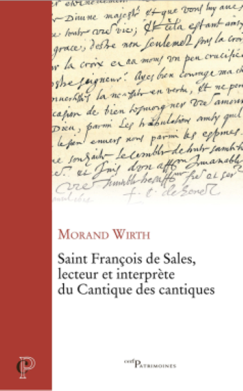 Saint François de Sales, lecteur et interprète du Cantique des Cantique